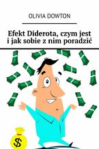 Efekt Diderota, czym jest i jak sobie z nim poradzić