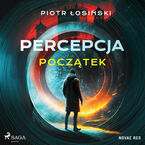 Okładka - Percepcja. Początek - Piotr Łosiński