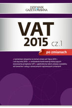 Okładka - VAT 2015 po zmianach cz. 1 - Tomasz Krywan