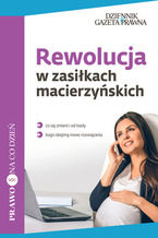 Rewolucja w zasiłkach macierzyńskich