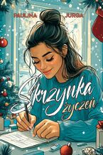 Okładka - Skrzynka życzeń - Paulina Jurga