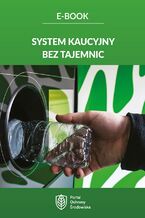 Okładka - System kaucyjny bez tajemnic - praca zbiorowa