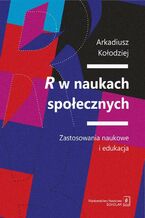 Okładka - R w naukach społecznych - Arkadiusz Kołodziej