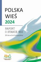 Okładka - Polska wieś 2024 - Walenty Poczta, Andrzej Hałasiewicz