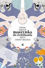 Okładka - Maszynka do świerkania - Michał Zabłocki