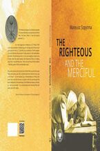 Okładka - The Righteous and the Merciful - Mateusz Szpytma