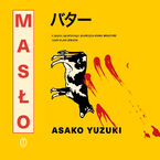 Okładka - Masło - Asako Yuzuki