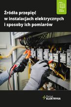 Okładka - Źródła przepięć w instalacjach elektrycznych i sposoby ich pomiarów - dr inż. Łukasz Rosłaniec