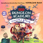 Okładka - Dungeons & Dragons. Dungeon Academy 2: Turniej grozy (#2) - Madeleine Roux