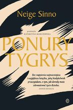 Okładka - Ponury tygrys - Neige Sinno