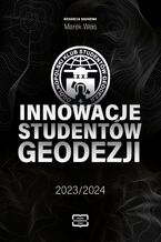 Okładka - Innowacje studentów geodezji 2023/2024 - Marek Weis