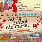 Gdzie diabeł nie może