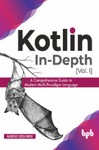 Okładka - Kotlin In-Depth [Vol-I] - Aleksei Sedunov