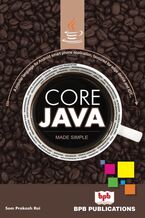 Core Java: Made Simple