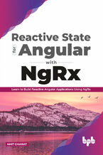 Reactive State for Angular with NgRx