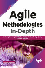 Okładka - Agile Methodologies In-Depth - Sudipta Malakar