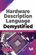 Okładka - Hardware Description Language Demystified - Dr. Cherry Bhargava, Dr. Rajkumar Sarma