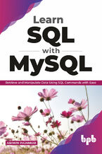 Okładka - Learn SQL with MySQL - Ashwin Pajankar