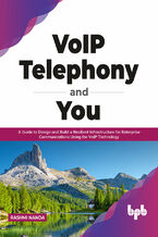 VoIP Telephony and You