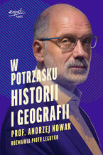 Okładka - W potrzasku historii i geografii - prof. Andrzej Legutko