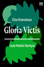 Okładka - Gloria Victis - Eliza Orzeszkowa