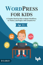 Okładka - WordPress for Kids - D.S Aman