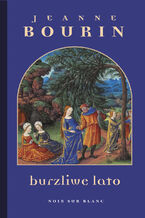 Okładka - Burzliwe lato - Jeanne Bourin