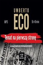 Okładka - Temat na pierwszą stronę - Umberto Eco