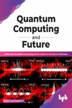 Okładka - Quantum Computing and Future - Utpal Chakraborty