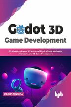 Okładka - Godot 3D Game Development - Marijo Trkulja