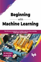 Beginning with Machine Learning