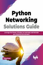 Okładka - Python Networking Solutions Guide - Tolga Koca