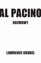 Okładka - Al Pacino. Rozmowy - Lawrence Grobel