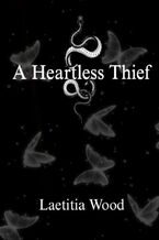 A Heartless Thief