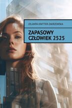 Zapasowy Człowiek 2525