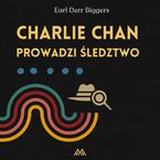 Charlie Chan (Tom 5). Charlie Chan prowadzi śledztwo