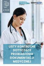 Okładka - Listy kontrolne dotyczące prowadzenia dokumentacji medycznej - Praca zbiorowa