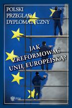 Okładka - Polski Przegląd Dyplomatyczny 3/2024 - Ryszard Stemplowski, Artur Nowak-Far, Dariusz Jeziorny, Piotr Długołęcki, Agnieszka K. Cianciara, Jolanta Szymanska, Maciej Pawłowski, Melchior Szczepanik, Przemysław Biskup, Łukasz Maślanka, Łukasz Jasiński, Stefania Kolarz, Malwina Talik, Tamar Gamkrelidze, Renata Duda, Marcin Krawczuk