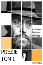 Okładka - Poezje TOM I - Kazimierz Przerwa-Tetmajer