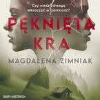 Okładka - Pęknięta kra - Magdalena Zimniak