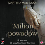 Okładka - Milion powodów - Martyna Majewska