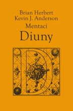 Okładka - Mentaci Diuny - Brian Herbert, Kevin J. Anderson