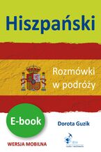 Okładka - Hiszpański. Rozmówki w podróży - Dorota Guzik