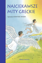 Okadka ksiki Najciekawsze mity greckie
