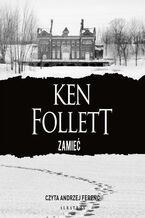 Okładka - ZAMIEĆ - Ken Follett