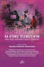 Okładka - Reklama na rynku telewizyjnym - Aleksandra Chmielewska, Marlena Kondrat