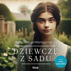 Okładka - Dziewczę z sadu - Lucy Maud Montgomery