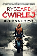 Brudna forsa. Aneta Nowak. Tom 6