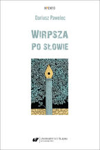 Okładka - Wirpsza. Po słowie - Dariusz Pawelec