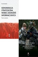 Okładka - KOMUNIKACJA STRATEGICZNA W PRZYGOTOWANIU OBRONNYM Pakiet 2 książki - Urszula Staśkiewicz, Michał Mogilnicki